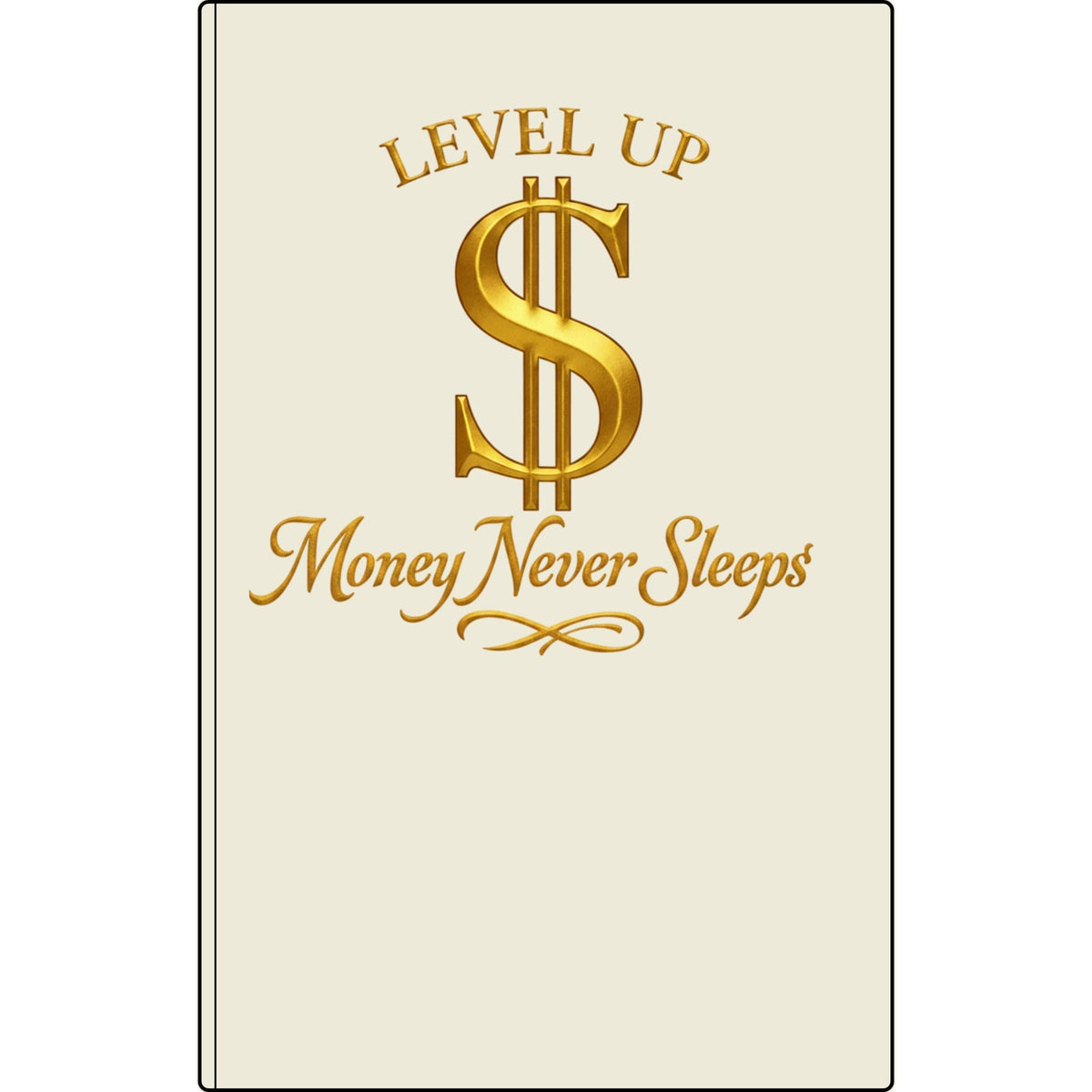 Vegan Leather Journal — "Level Up: Money Never Sleeps" Gold Dollar Planner Printify