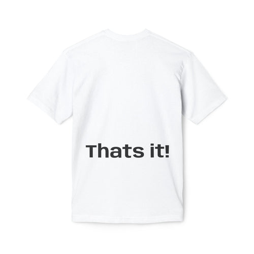 Maby / Thats it! T-Shirt — Minimalist Text Graphic Tee