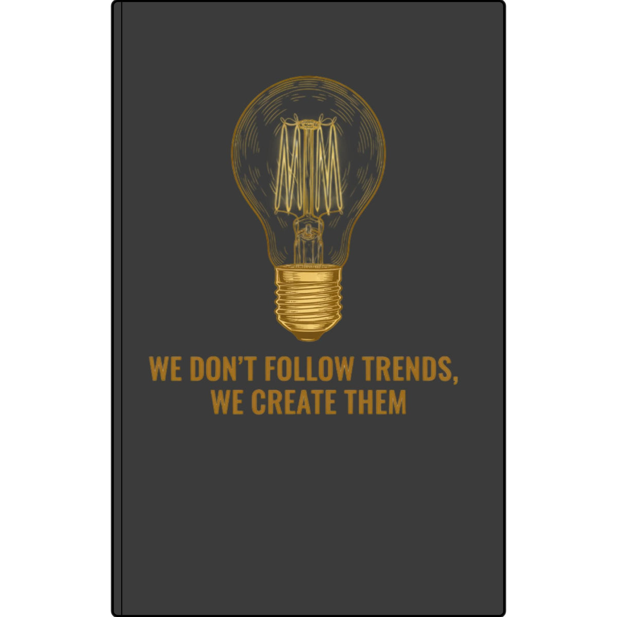 Engraved Vegan Leather Journal — 'We Don't Follow Trends, We Create Them' Lightbulb Notebook Printify