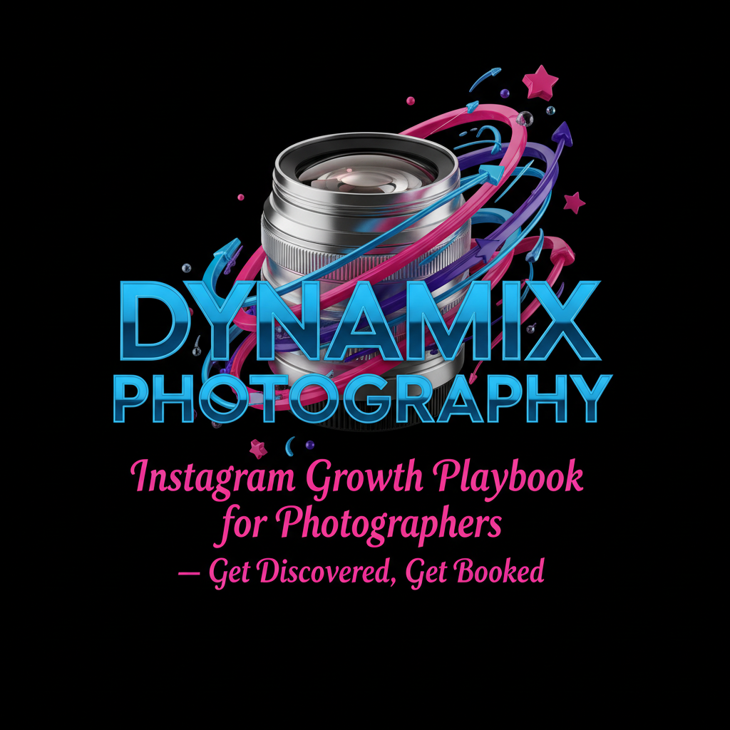 Instagram Growth Playbook for Photographers — Get Discovered, Get Booked