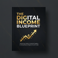 The Digital Income Blueprint Dynamix Dealz